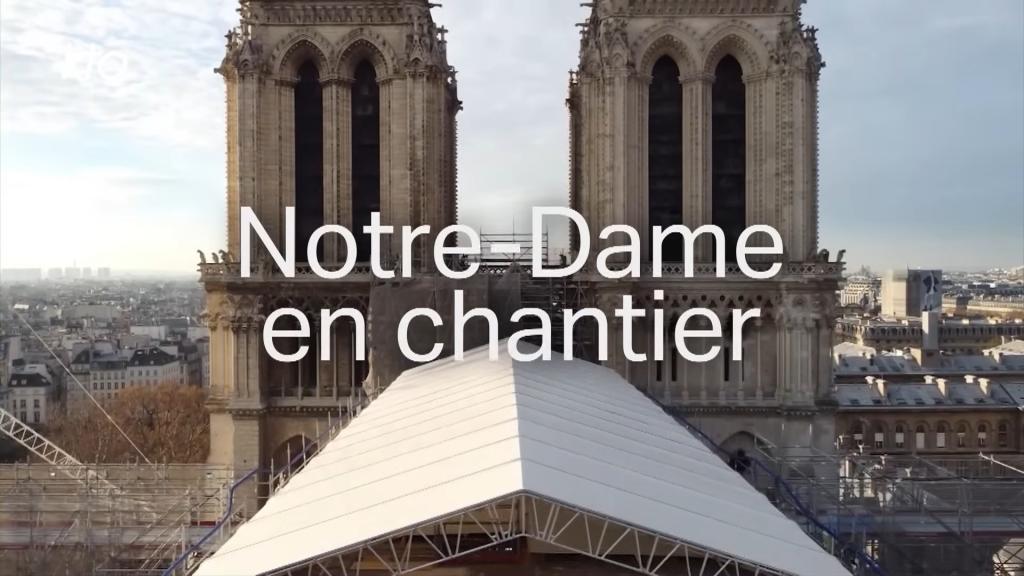 Notre-Dame en chantier