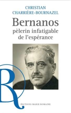Bernanos, pèlerin infatigable de l'espérance