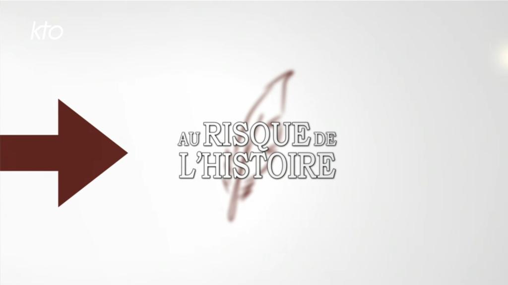 au risque de l'histoire