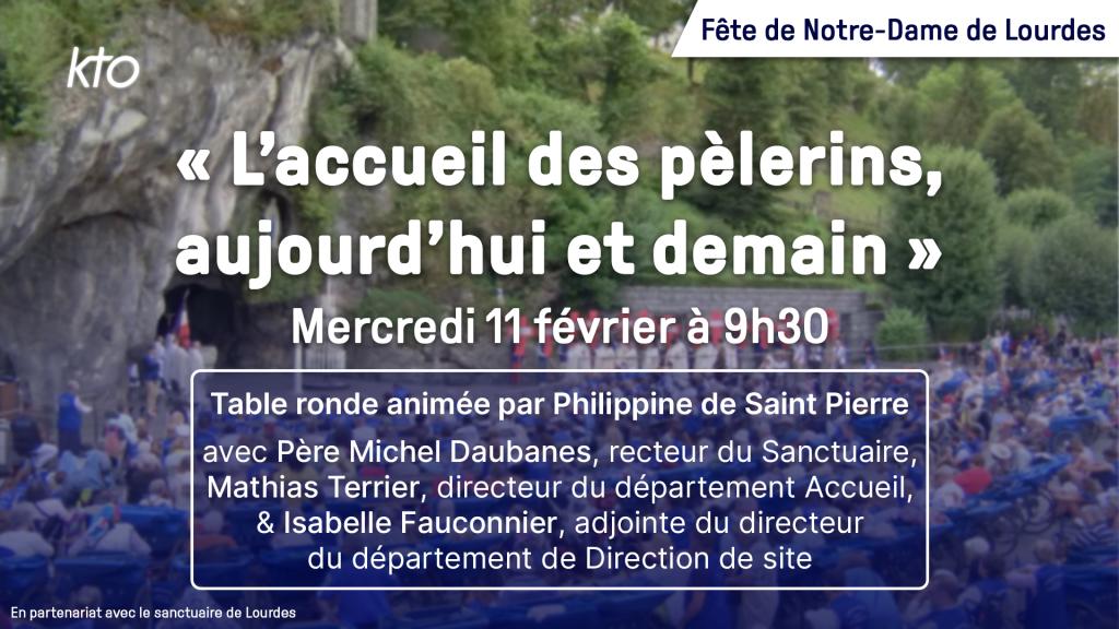 L'accueil des pèlerins, aujourd'hui et demain